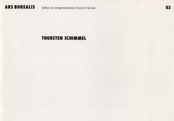 Ars Borealis. Thorsten Schimmel, Kiel 2004
