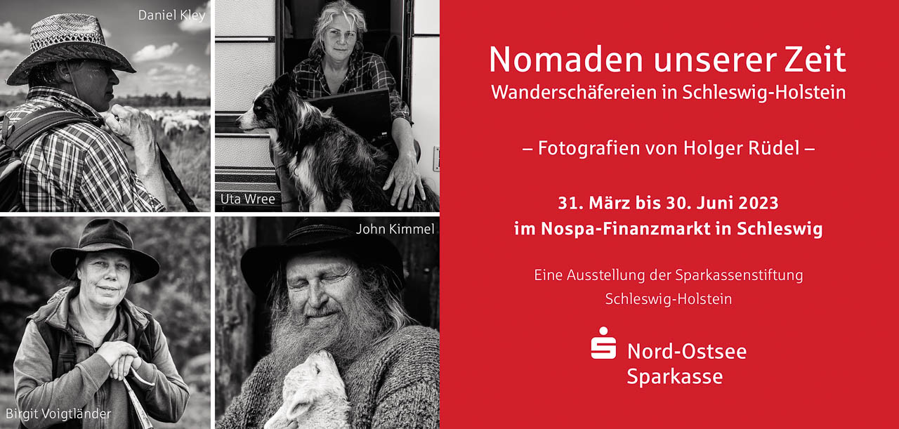 In der Galerie der Nord-Ostsee Sparkasse in Schleswig zu sehen: die Ausstellung "Nomaden unserer Zeit. Wanderschäfereien in Schleswig-Holstein" mit Fotografien von Holger Rüdel.