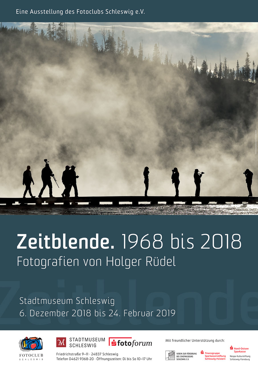Das Plakat zur Ausstellung "Zeitblende. 1968 bis 2018. Fotografien von Holger Rüdel" im Stadtmuseum Schleswig