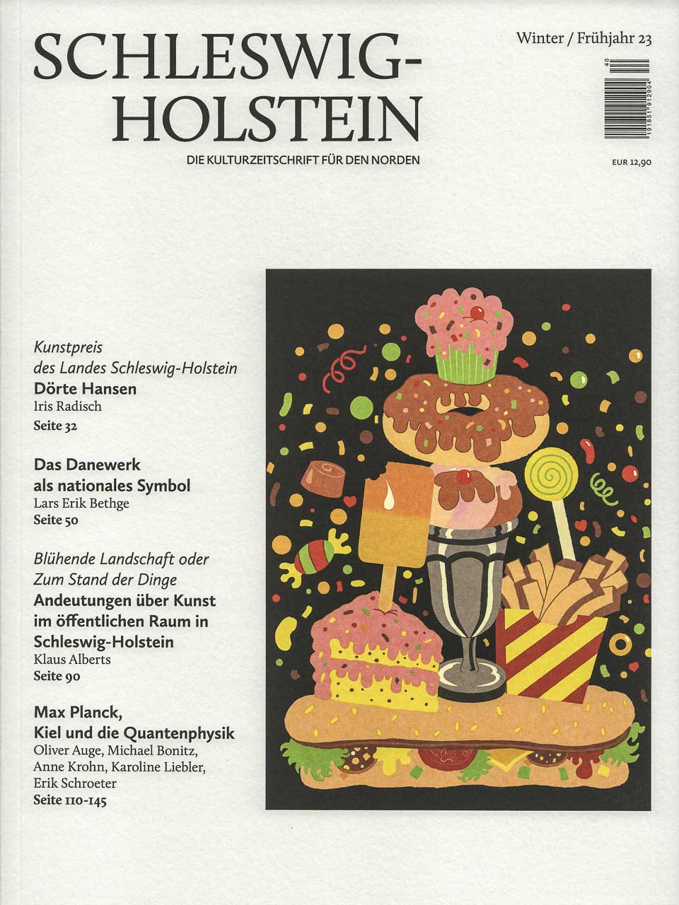 Schleswig-Holstein. Die Kulturzeitschrift für den Norden